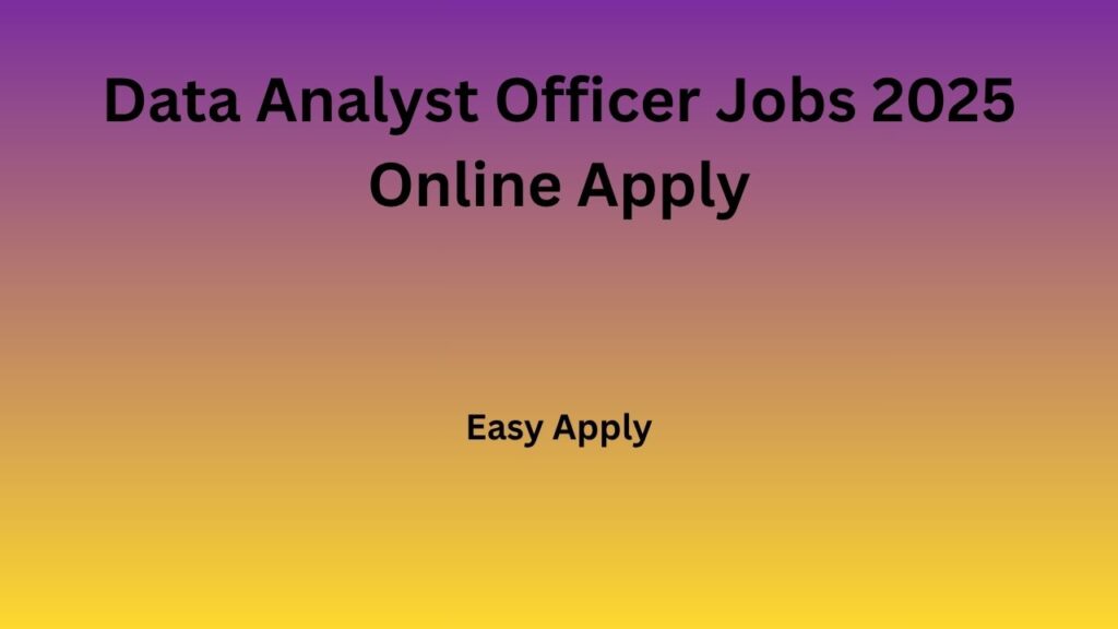 Data Analyst Officer Jobs