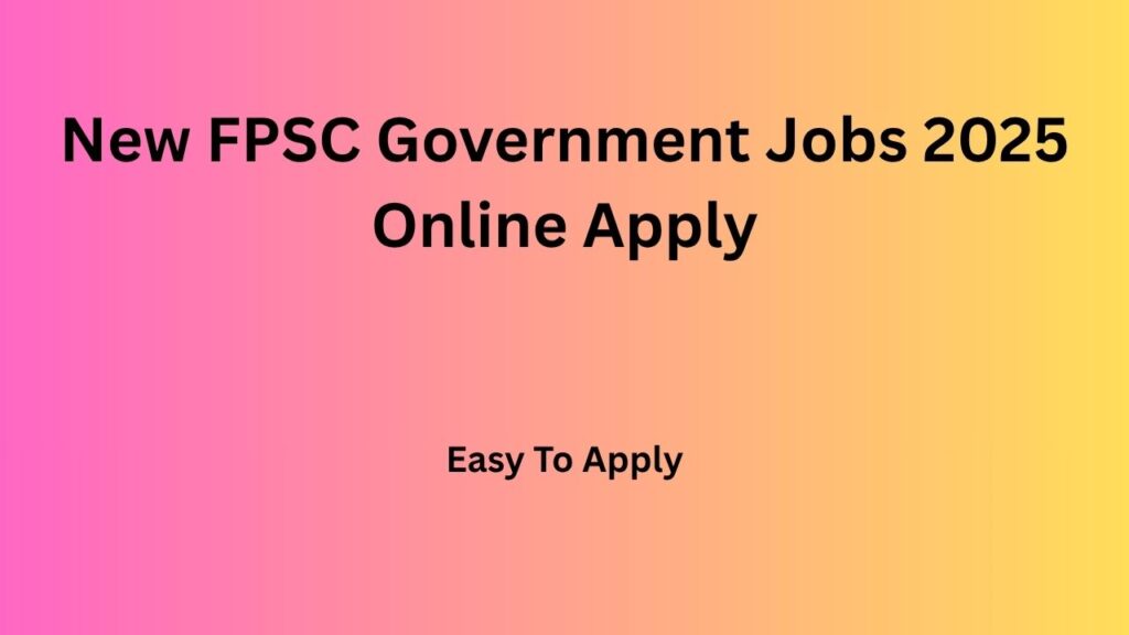 FPSC Government Jobs